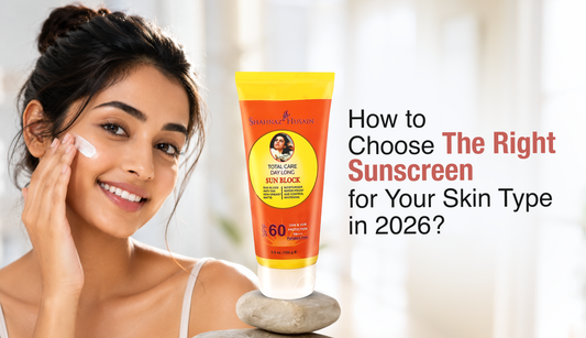 How to Choose the Right Sunscreen for Your Skin Type in 2026